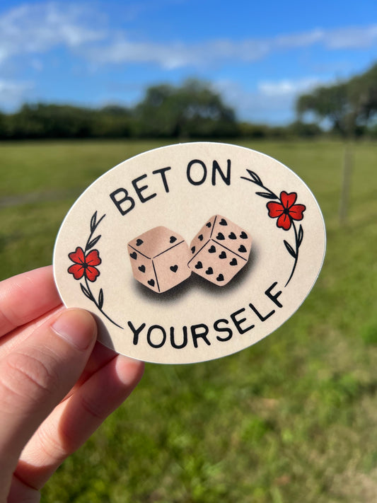 Bet on Yourself Sticker