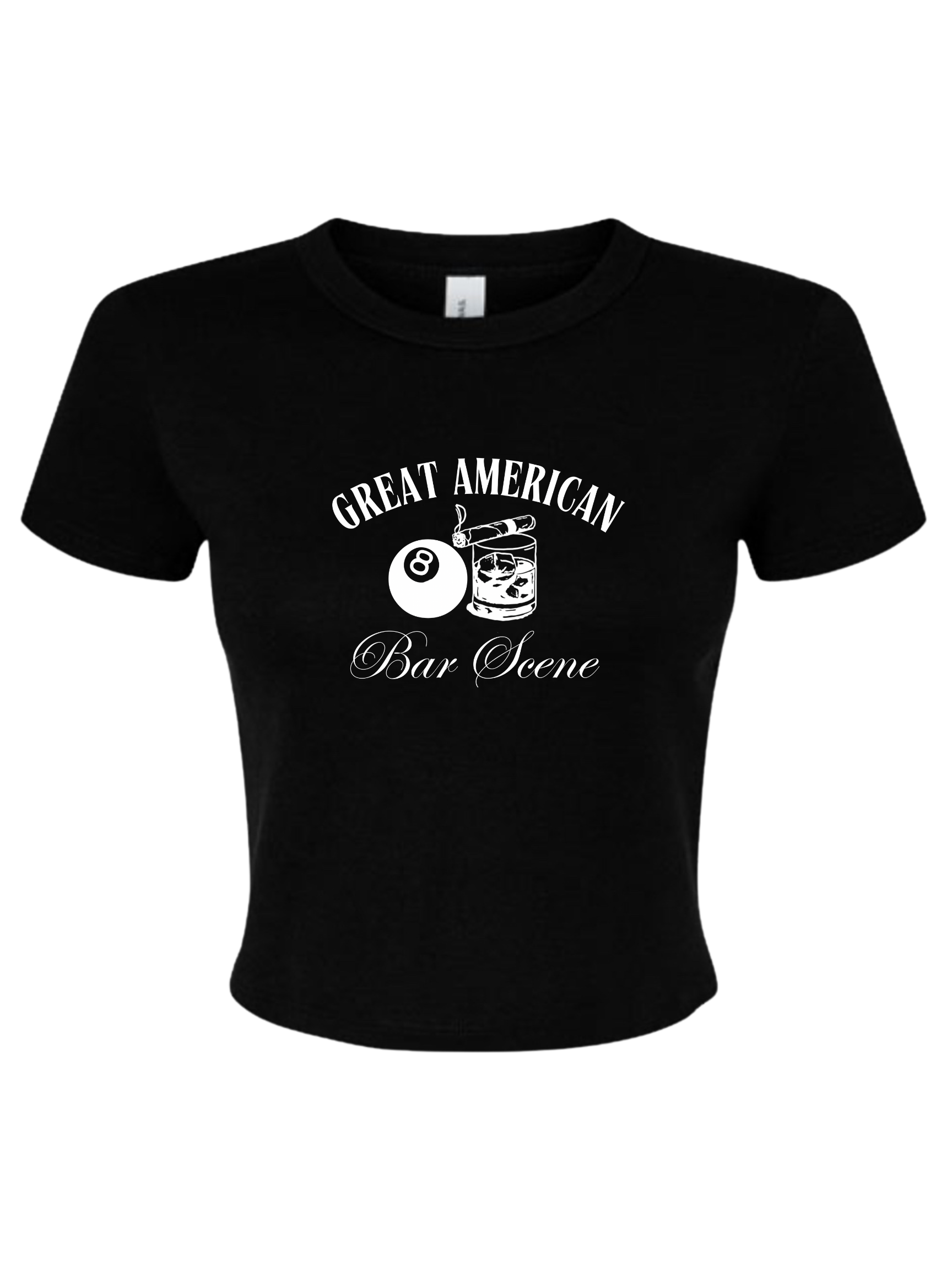 Black cropped baby tee with 8 ball and cocktail with cigar resting on it. "Great american bar scene" white lettering