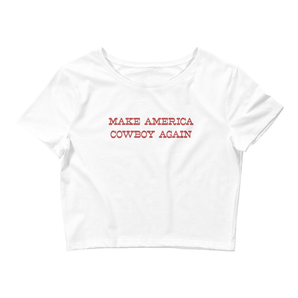 Make America Cowboy Again Crop Tee