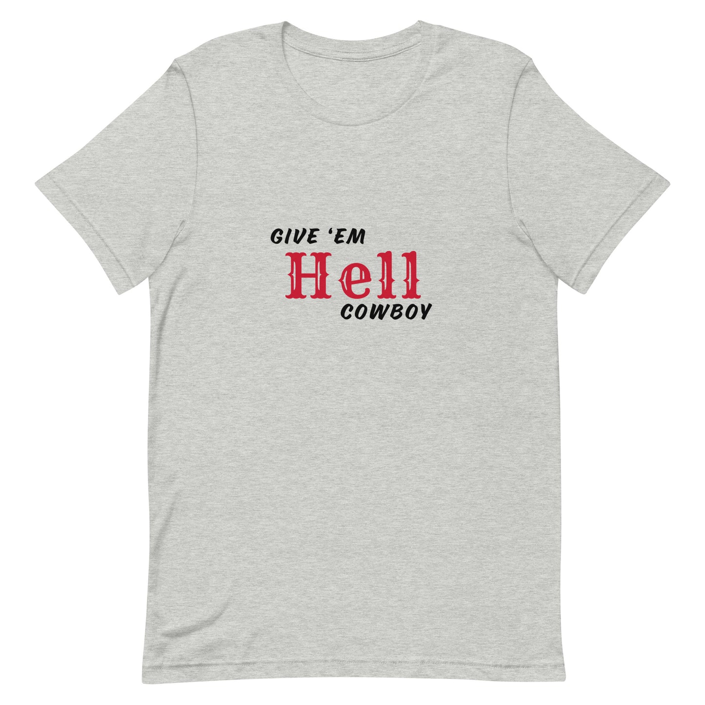 Give ‘em Hell Tee