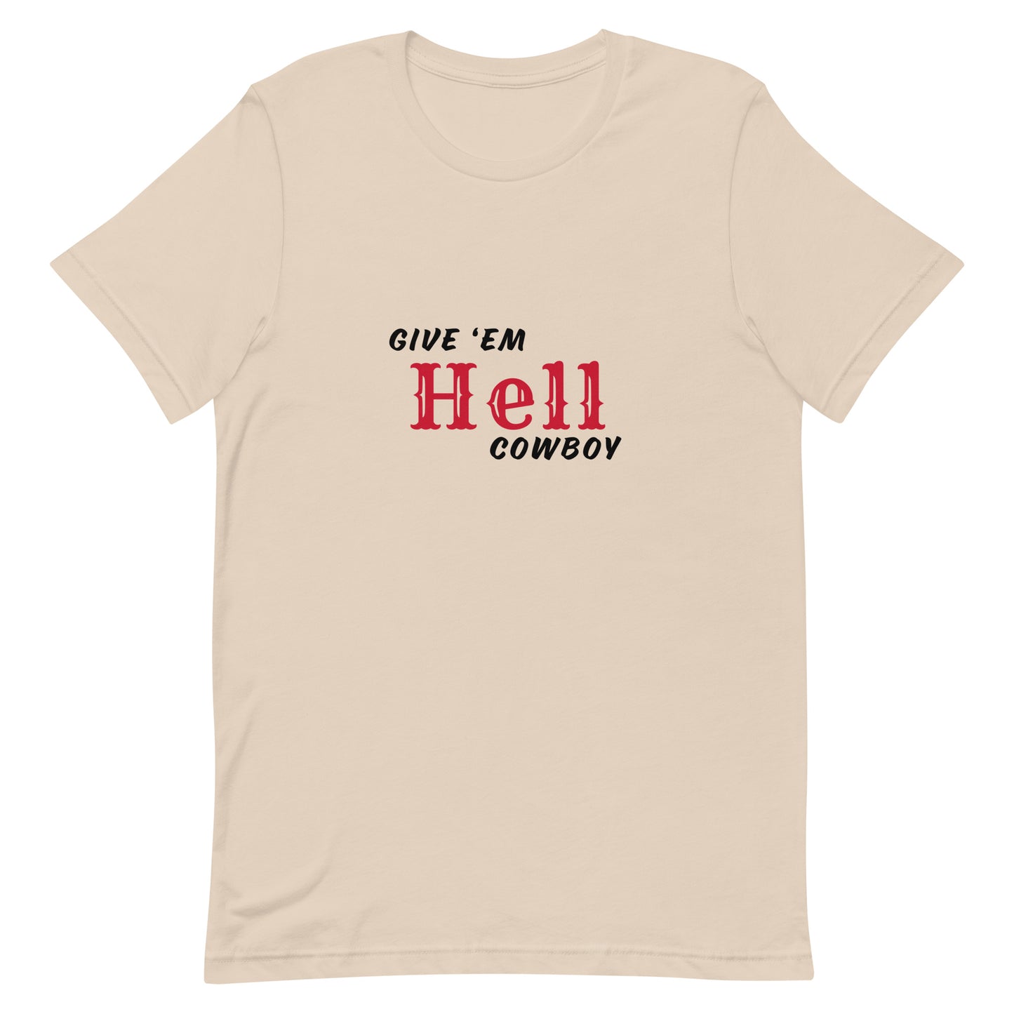 Give ‘em Hell Tee