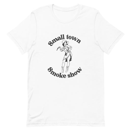 Small Town Smoke Show Tee