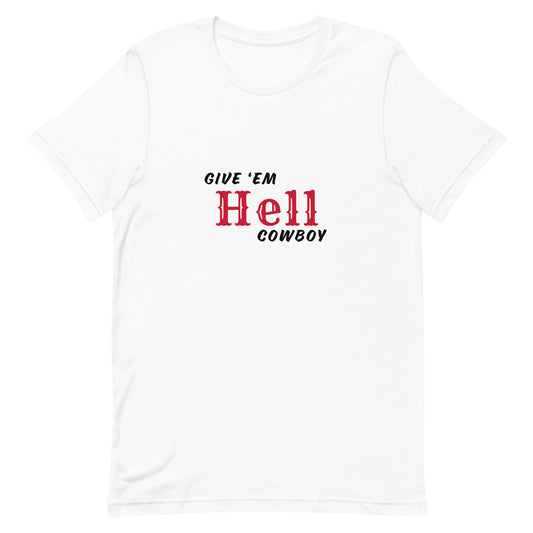 Give ‘em Hell Tee